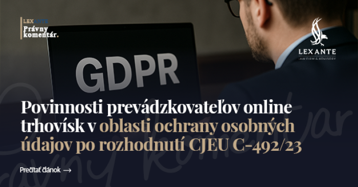Povinnosti provozovatelů on-line tržišť v oblasti ochrany osobních údajů po rozhodnutí CJEU C-492/23